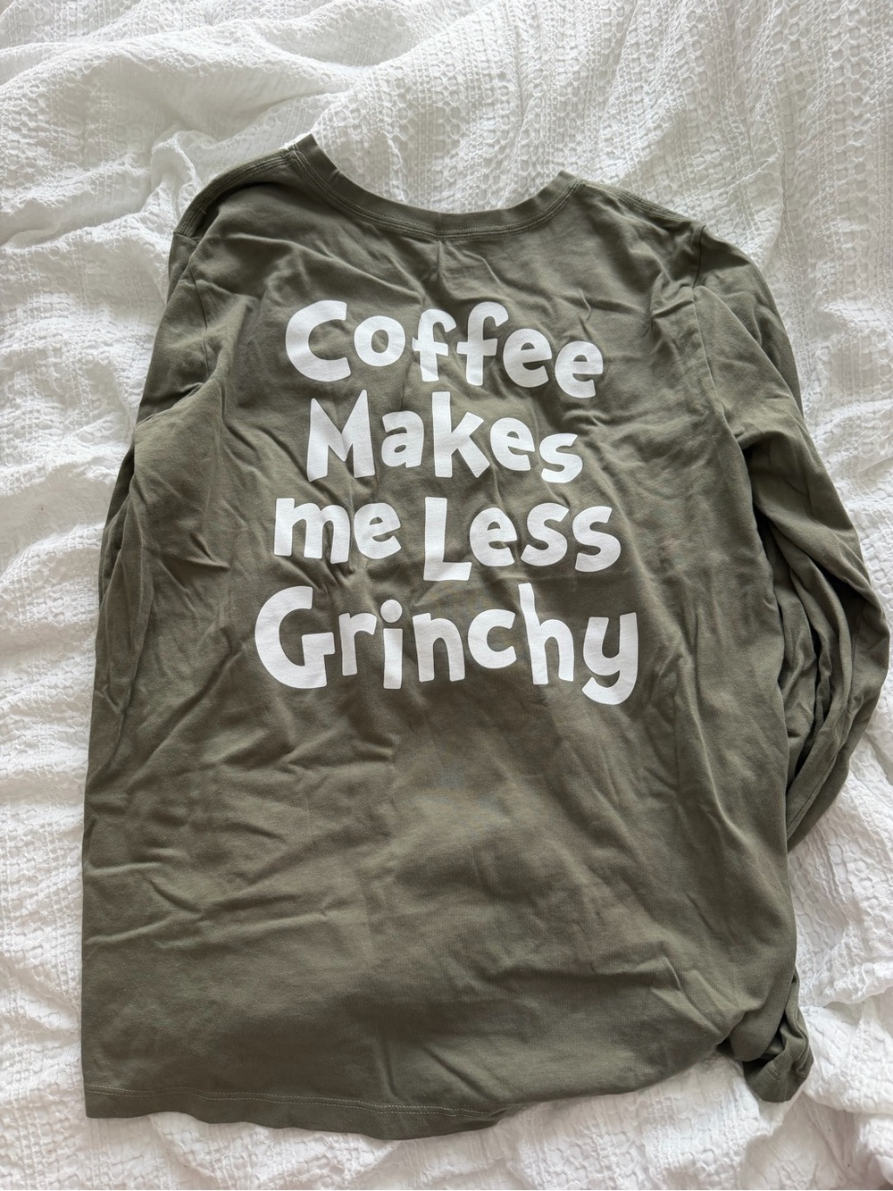 Life is Good Coffee Makes Me Less Grinchy'Graphic Long Sleeve Tee -Bundle & save - Picture 5 of 5